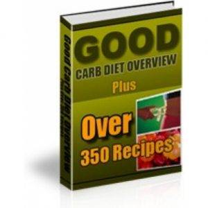 Good Carb Diet Overview