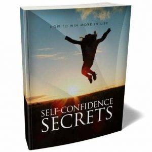 Self Confidence Secrets - eBook with Resell Rights