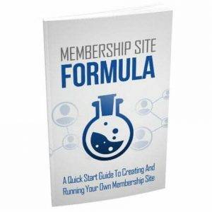 Membership Site Formula - eBook with Resell Rights